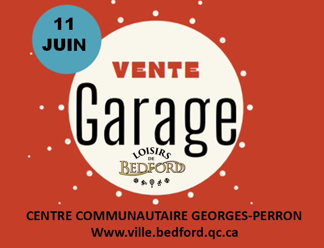 Vente de garage le 11 juin Ville de Bedford