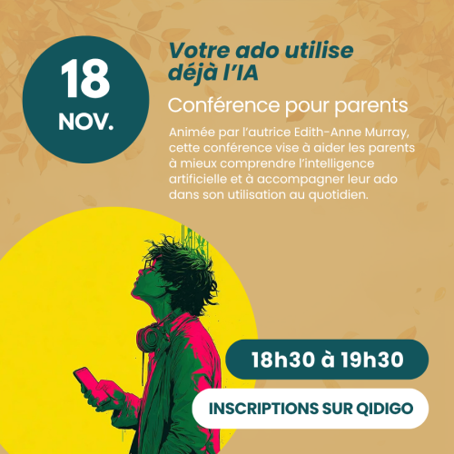 Conférence, votre ado utilise deja l'IA